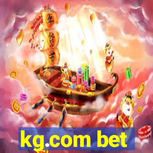 kg.com bet